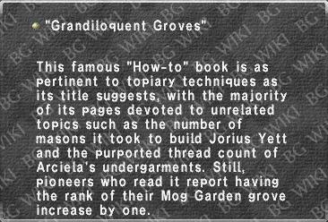 "Grandiloquent Groves"