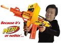 it's nerf or nothin'